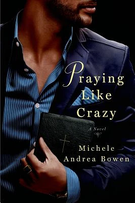 Praying Like Crazy (Pastor's Aid Club #2) (Paperback)