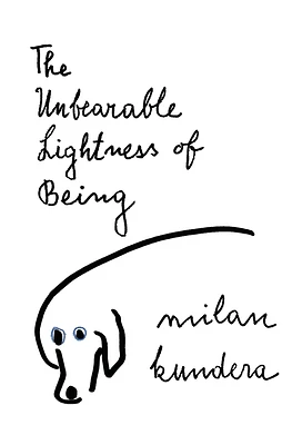 The Unbearable Lightness of Being (Paperback)