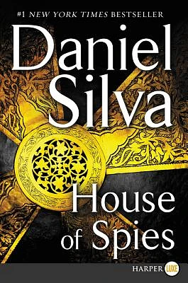 House of Spies: A Novel (Gabriel Allon #17) (Large Print / Paperback)