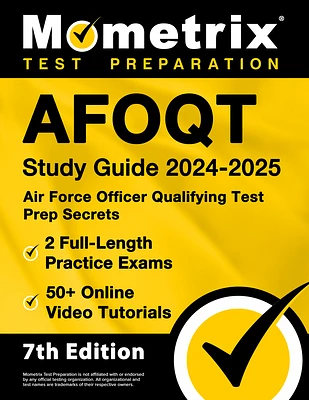 Afoqt Study Guide 2024-2025 - Air Force Officer Qualifying Test Prep Secrets, 2 Full-Length Practice Exams, 50+ Online Video Tutorials: [7th Edition] (Paperback)