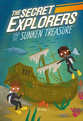 The Secret Explorers and the Sunken Treasure (Hardcover)