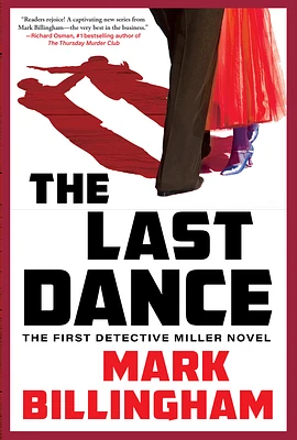 The Last Dance: The First Detective Miller Novel (Paperback)