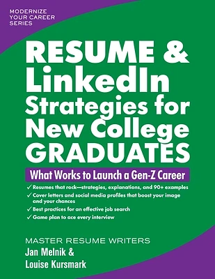 Resume & Linkedin Strategies for New College Graduates: What Works to Launch a Gen-Z Career (Paperback)