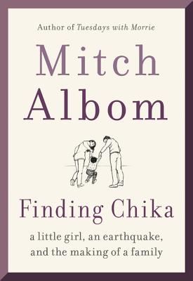 Chika: A Little Girl, an Earthquake, and the Making of a Family