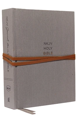 NKJV, Journal the Word Bible, Hardcover, Gray, Red Letter Edition, Comfort Print: Reflect, Journal, or Create Art Next to Your Favorite Verses (Hardcover)