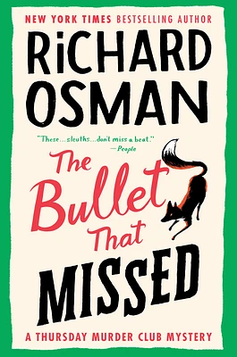 The Bullet That Missed: A Thursday Murder Club Mystery (Hardcover)