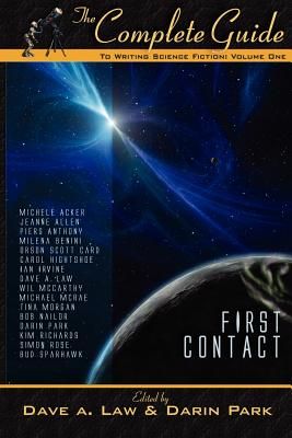 The Complete Guide to Writing Science Fiction, Volume 1: First Contact