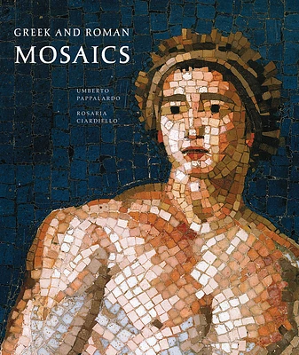 Greek and Roman Mosaics: Centurion Edition (Hardcover)