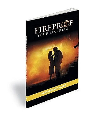 Fireproof Your Marriage: Participant's Guide (Paperback)