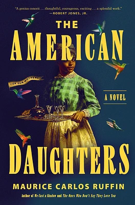 The American Daughters: A Novel (Hardcover)