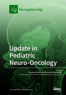 Update in Pediatric Neuro-Oncology (Paperback)