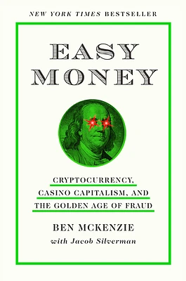 Easy Money: Cryptocurrency, Casino Capitalism