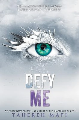 Defy Me (Shatter Me #5) (Hardcover)