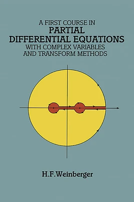 A First Course in Partial Differential Equations: With Complex Variables and Transform Methods (Dover Books on Mathematics) (Paperback)