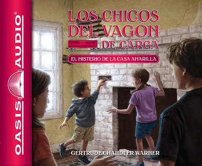 El misterio de la casa amarilla (Spanish Edition) (The Boxcar Children Mysteries #3) (CD-Audio)