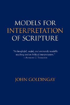 Models for Interpretation of Scripture