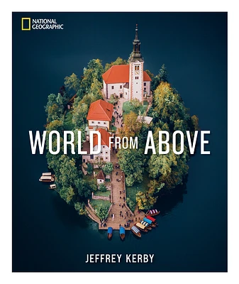 National Geographic World From Above (Hardcover)