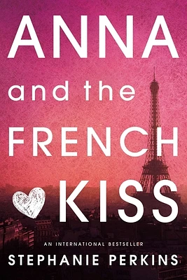 Anna and the French Kiss (Paperback