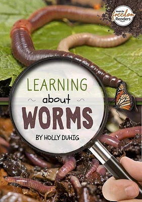 Learning about Worms (Booklife Freedom Readers) (Paperback)