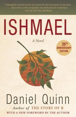 Ishmael: A Novel (Ishmael Series #1) (Paperback)