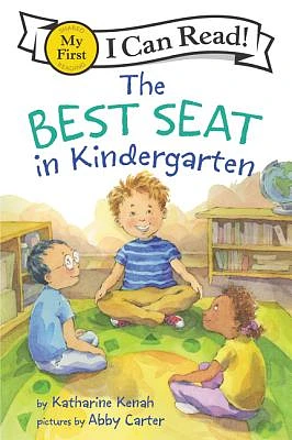 The Best Seat in Kindergarten (My First I Can Read) (Paperback)