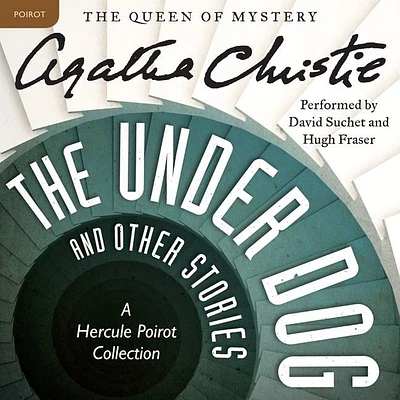 The Under Dog and Other Stories: A Hercule Poirot Collection (Hercule Poirot Mysteries (Audio) #1926) (MP3 CD)