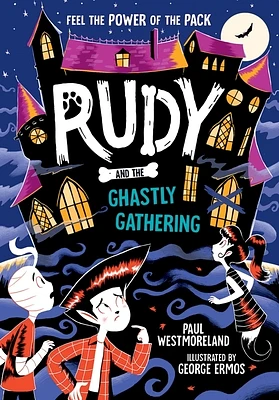 Rudy and the Ghastly Gathering (Paperback)