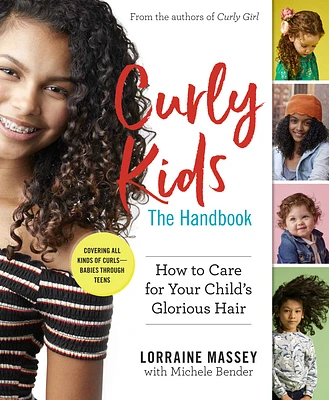 Curly Kids: The Handbook: How to Care for Your Child's Glorious Hair (Paperback)