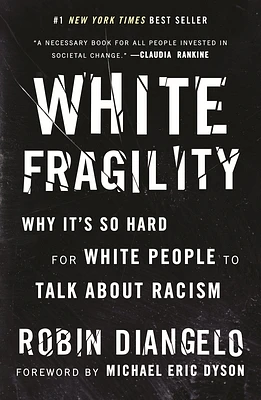 White Fragility: Why It's So Hard for White People to Talk About Racism (Hardcover)