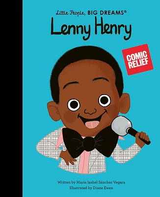 Lenny Henry (Little People, BIG DREAMS #106) (Hardcover)