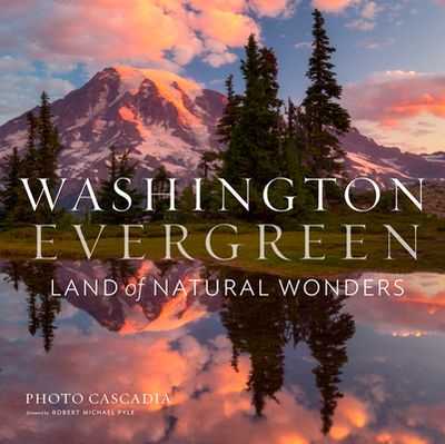 Washington, Evergreen: Land of Natural Wonders