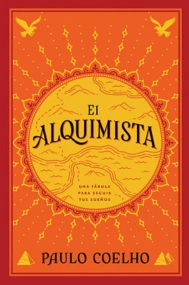 The Alchemist \ El Alquimista (Spanish edition): Una fábula para seguir tus sueños (Paperback)