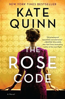 The Rose Code: A Novel (Hardcover)