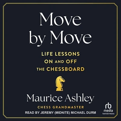 Move by Move: Life Lessons on and Off the Chessboard (Compact Disc)