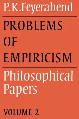 Problems of Empiricism: Volume 2: Philosophical Papers