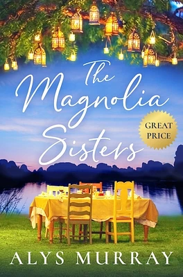 The Magnolia Sisters (Full Bloom Farm #1) (Paperback)