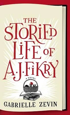 The Storied Life of A. J. Fikry (Large Print / Paperback)