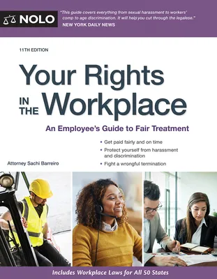 Your Rights in the Workplace: An Employee's Guide to Fair Treatment