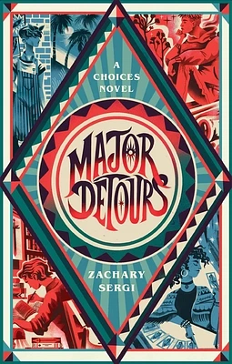 Major Detours: A Choices Novel (Hardcover)