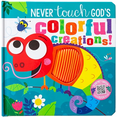 Never Touch God's Colorful Creations (Board Books)