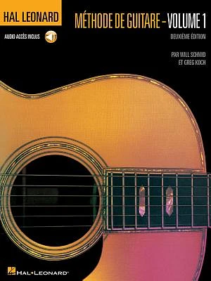 French Edition: Hal Leonard Methode de Guitare - Volume 1 Deuxieme Edition: Book/Online Audio (Hardcover)