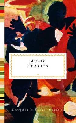 Music Stories (Everyman's Library Pocket Classics Series) (Hardcover)