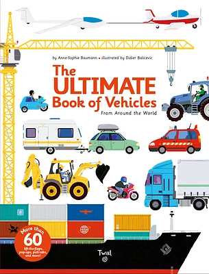 The Ultimate Book of Vehicles: From Around the World (Hardcover)