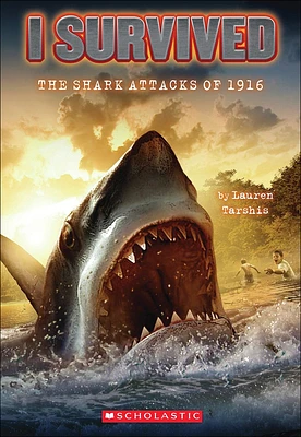 I Survived the Shark Attacks of 1916 (Prebound)