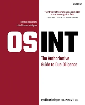 Osint: The Authoritative Guide to Due Diligence (Paperback)