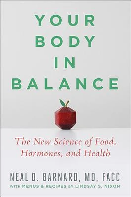 Your Body in Balance: The New Science of Food, Hormones