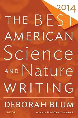 The Best American Science And Nature Writing 2014 (Paperback)