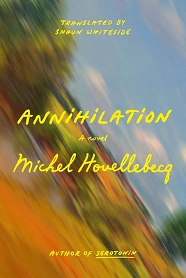 Annihilation: A Novel (Hardcover)