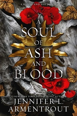 A Soul of Ash and Blood: A Blood and Ash Novel (Hardcover)