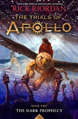 Trials of Apollo, The Book Two: Dark Prophecy, The-Trials of Apollo, The Book Two (Hardcover)